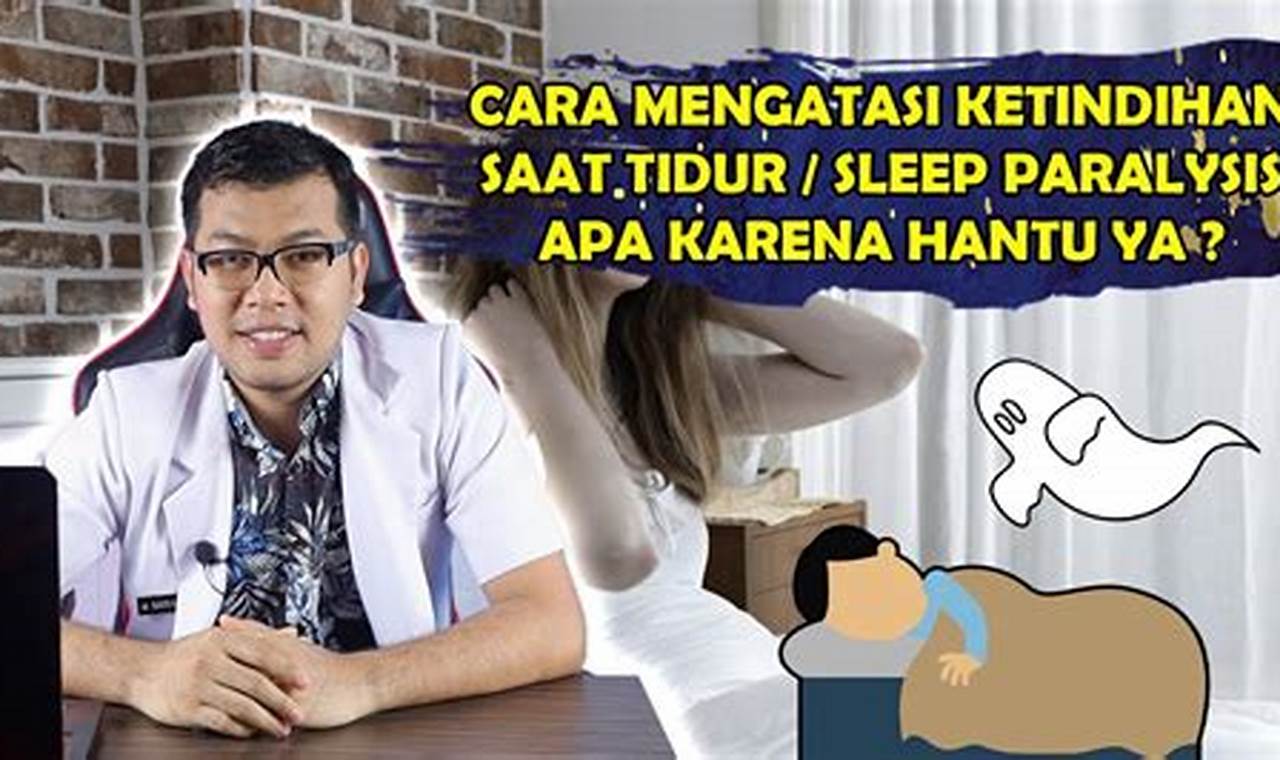 Cara Mengatasi Ketindihan